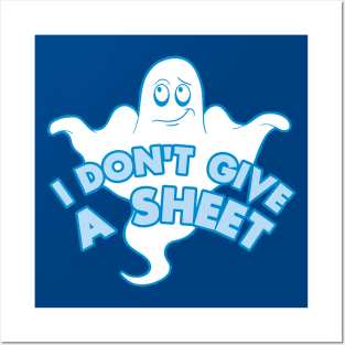 I don't give a sheet - Funny ghost pun Posters and Art